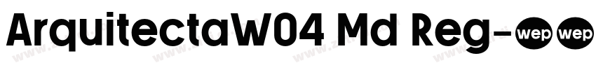 ArquitectaW04 Md Reg字体转换